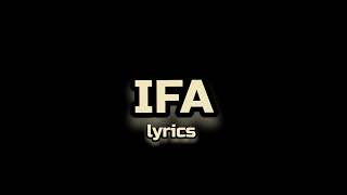 Oxlade amp Fally Ipupa  IFA Lyrics [upl. by Ephram]