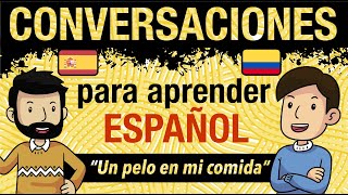 🗣 Conversaciones para aprender español  Diálogos cotidianos  Advanced Spanish conversations [upl. by Duky483]