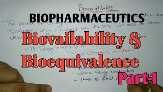 Bioavailability amp Bioequivalence biopharmaceutics part1 [upl. by Robinia]