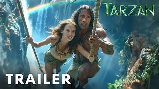 Tarzan 2025  First Trailer  Dwayne Johnson Scarlett Johansson [upl. by Acireed]