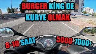 BURGERKİNG DE KURYE OLMAK KAZANÇLI MI  ÇALIŞMA SAATİ ŞARTLAR [upl. by Tobias]