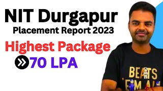 NIT Durgapur Placements Report 2023 Highest Average Package Best Branch btech nit nitdgp [upl. by Lyle]