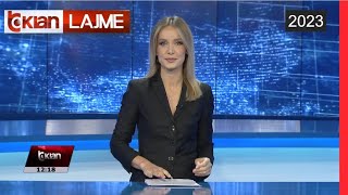 Edicioni i Lajmeve Tv Klan 18 Gusht 2023 ora 1200  Lajme  News [upl. by Anaiek]