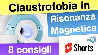 Claustrofobia in Risonanza Magnetica 🧲  8 Consigli Shorts Claustrofobia Radiologia Pazienti 👇 [upl. by Airamahs]