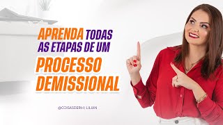 PROCESSO DEMISSIONAL  ENTENDA E DOMINE O FLUXO  COISAS DE RH [upl. by Llenahc]