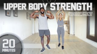 20 Minute Upper Body Strength Workout No Equipment [upl. by Ycnaf]