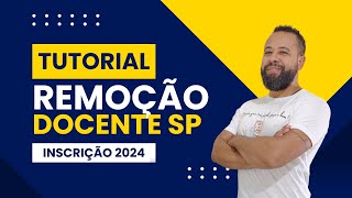 REMOÇÃO DOCENTE 2024  TUTORIAL DE INSCRIÇÃO [upl. by Eneroc]