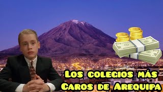 Los colegios más caros de Arequipa Perú 🤑🤑 [upl. by Herrick811]