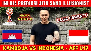 MATCH 2 ❗KAMBOJA VS INDONESIA PIALA AFF U19 2024  PREDIKSI JITU KOIN DEMIAN [upl. by Arbas]