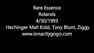 Rare Essence Rolands 4301993 quotHechinger Mall Kidd Tony Blunt Ziggyquot [upl. by Siva372]