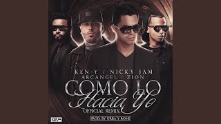 Como Lo Hacia Yo Official Remix [upl. by Elrod315]