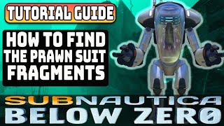 HOW TO FIND THE PRAWN SUIT  new location  subnautica below zero [upl. by Zilvia]