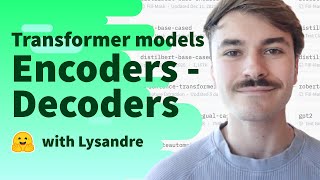 Transformer models EncoderDecoders [upl. by Orsa]