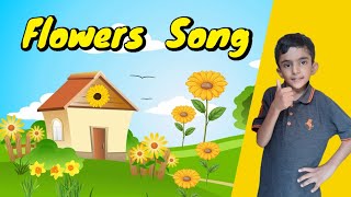 Flower Song  Nursery Rhymes  Kids Songs [upl. by Eisnil]