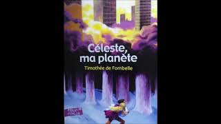 Céleste ma planète chapitre 6 [upl. by Schlenger]