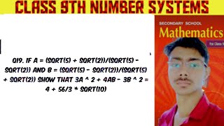 Q19 IF A  SQRT5  SQRT2SQRT5  SQRT2 AND B  SQRT5  SQRT2SQRT5  SQRT2 [upl. by Jacquette]