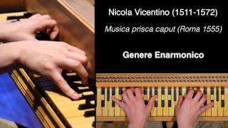 Nicola Vicentino Musica prisca caput [upl. by Avin396]