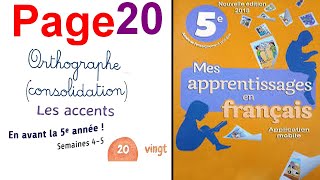 Les accents  ORTHOGRAPHE page 20 Mes apprentissages en français 5 aep [upl. by Hoeg67]