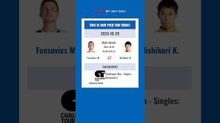 TENNIS BETTING PREDICTIONS amp BEST TIPS FOR TODAY Fucsovics M VS Nishikori K [upl. by Acisey]