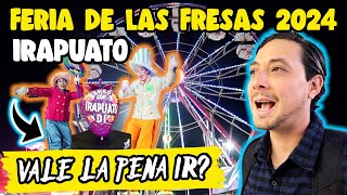 Así es la FERIA DE LAS FRESAS en IRAPUATO 2024🍓🇲🇽 Costos Guía COMPLETA✅ [upl. by Oberstone]