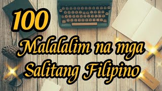 100 Malalalim na Salitang Filipino with English Translation [upl. by Ahtebbat709]