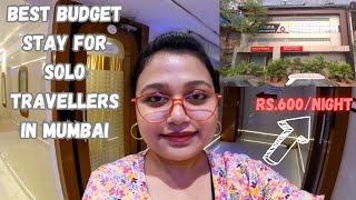 Best Budget Stay for Solo Female Travellers in Mumbai  Stay for just Rs 600 [upl. by Tertias362]