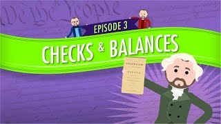 Separation of Powers and Checks and Balances Crash Course Government and Politics 3 [upl. by Rachele35]