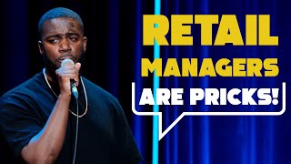 Retail Managers Are PRICKS  Theres Mo To Life  Mo Gilligan [upl. by Lebatsirhc]