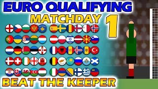 Beat The Keeper  UEFA Euro 2020 Qualifying Matchday 1 [upl. by Kirsti121]