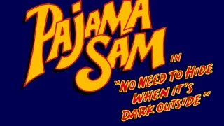 Pajama Sam in quotNo Need to Hide When Its Dark Outsidequot Walkthrough [upl. by Linzer315]