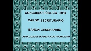 101  Concurso público  Escriturário  Mercado financeiro [upl. by Lucretia358]