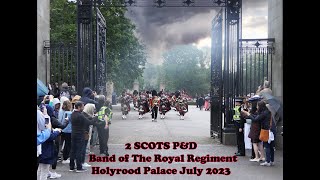 Pipes amp Drums  Holyrood Palace July 2023 [upl. by Eneladgam]