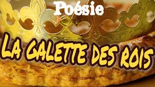 Poésie 🍪 La galette des rois de Corinne Albaut 🍪 [upl. by Aviva716]