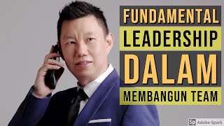 CARA MEMBANGUN TIM amp KARYAWAN ANDA FUNDAMENTAL LEADERSHIP  COACH HENDRA HILMAN [upl. by Erdnuaed328]