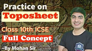 Ex2 Topography Practice for 2025  Toposheet Class 10 ICSE [upl. by Navannod350]