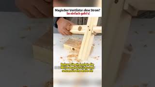 Magischer Ventilator ohne Strom So einfach gehts DIY Recycling Innovation Umweltfreundlich [upl. by Landon]