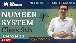 Class 9 Maths Chapter 1  Number System Class 9 Maths ncert by gs classes [upl. by Josephson]