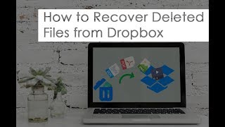 Recover Deleted Files From Dropbox [upl. by Sherburne]