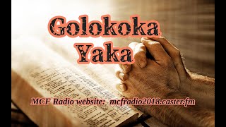 MCF RADIO Golokoka Yaka With Pastor Ivan Matovu 12October2023 [upl. by Ahsias]