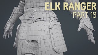 Elk Ranger Creation Part 19  Tassets  Gloves Topology [upl. by Lertsek]