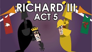 Richard III Act 5 Summary  Shakespeare Today [upl. by Nerej784]