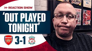 Out fought outthought and out played tonight  Arsenal 31 Liverpool  Pajaks Match Reaction [upl. by Phaih]