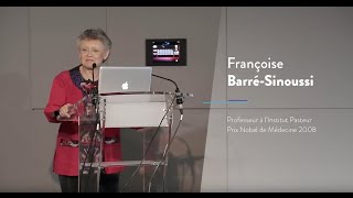 VIH vers de nouveaux traitements – Françoise Barré Sinoussi Institut Pasteur [upl. by Tiffani516]