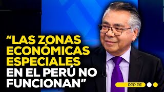 Congreso anuncia debate de creación de zonas económicas especiales ECONOMIAXTODOS  ENTREVISTA [upl. by Izawa846]