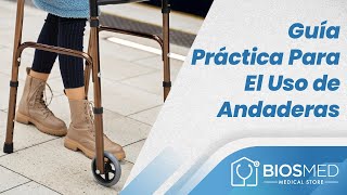 Guía Práctica para el Uso de Andaderas [upl. by Polik]