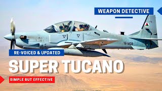 Super Tucano  A simple but effective solution for ground attack [upl. by Dryden]