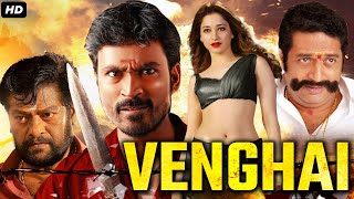 DHANUSHs Venghai  Full Movie Dubbed In Hindustani  Prakash Raj Tamannaah Rajkiran Hari [upl. by Cordey]