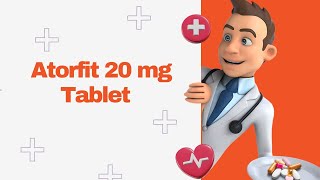 Atorfit 20 mg Tablet [upl. by Ibed]