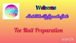 Toe Nail Preparation  Pedicure [upl. by Suzanna]