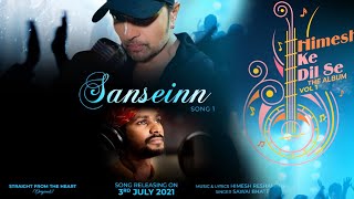 Sanseinn Song First Look  Sawai Bhatt Himesh Reshammiya  Indian Idol 12 [upl. by Bennink]